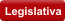 Legislativa
